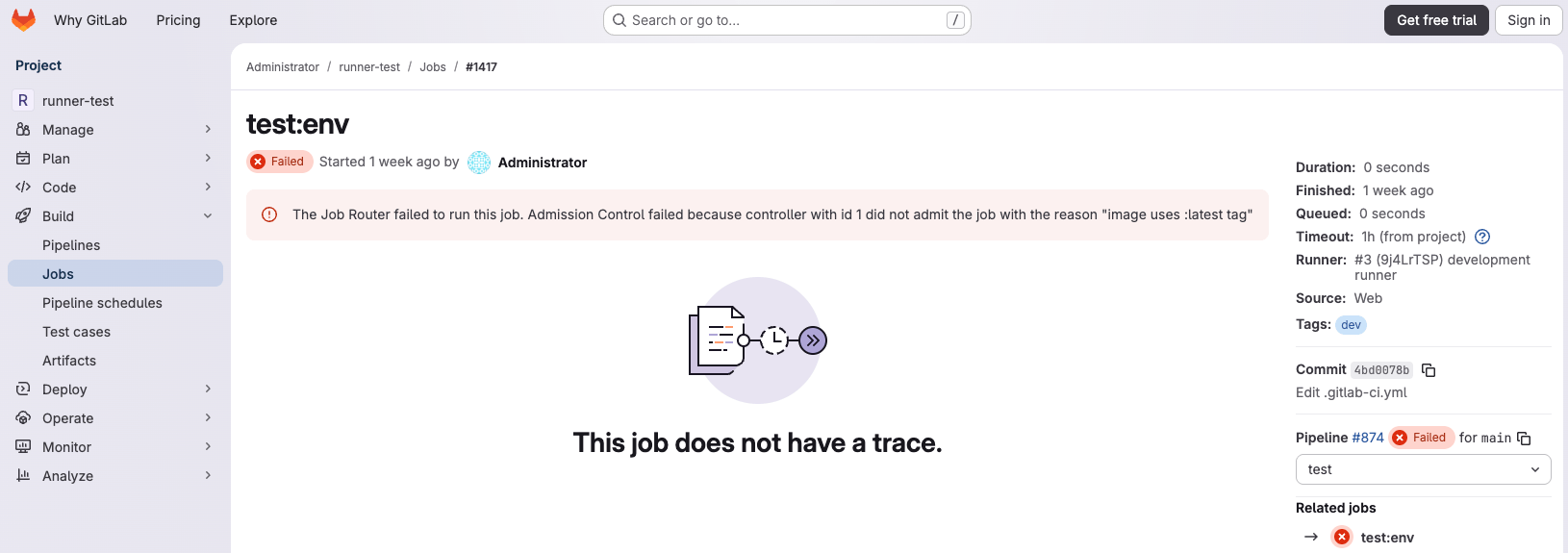 Job rejection message showing runner controller rejection reason